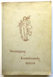 Katalog der Vereinigung der Kunstfreunde　1883-1908