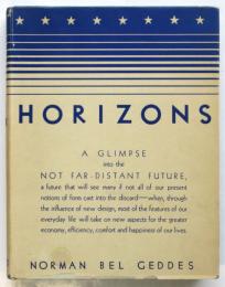HORIZONS -A Glimpse into the Not Far-Distant Future-