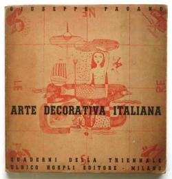 ARTE DECORATIVA ITALIANA　Quaderni della triennale