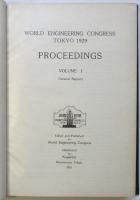 （英）萬國工業會議東京議事録　World Engineering Congress Tokyo Proceedings Volume I General Reports