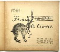 FROUX LE LIEVRE  Albums du Père CASTOR
