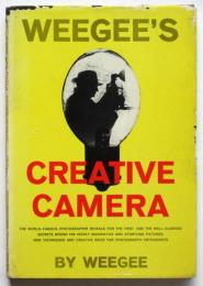 WEEGEE'S CREATIVE CAMERA
