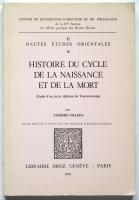 Histoire du cycle de la nassance et de la mort