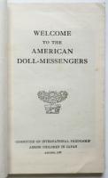 Welcome to the American Doll-Messengers（歓迎・アメリカ人形使節）