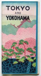TOKYO AND YOKOHAMA