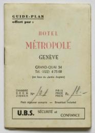 （仏）ホテル・メトロポール　ジュネーヴ案内　Hotel Métropole Guide-plan Genéve