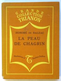 （仏）バルザック 麤皮　La Peau de Chagrin（絵入）