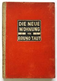 Die Neue Wohnung　die frau als schöpferin