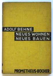 Neues Wohnen-Neues Bauen