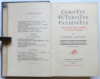 Cubistes Futuristes Passéistes