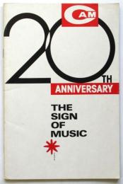 CAM 20th Anniversary the Sign of Music