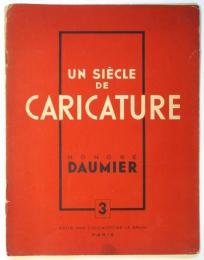 Honoré Daumier 　Un Siècle de Caricature 3