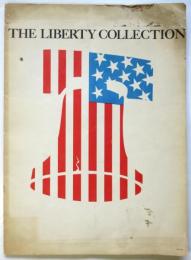 The Liberty Collection アメリカの歴史的文書