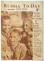 Russia To-Day No.34  1917-1932 15 Years of the Revolution
