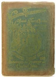 英文・ジャワ案内　Illustrated Tourist Guige to Buitenzorg, the Preanger and Central Java
