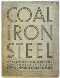 COAL IRON STEEL A Review of the Vereinigte Stahlwerke