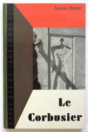 Le Corbusier　Köpfe des XX jahrunderts