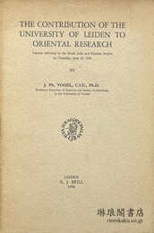 THE CONTRIBUTION OF THE UNIVERSITY OF LEIDEN TO ORIENTAL RESEARCH 