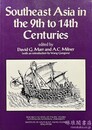 SOUTHEAST ASIA IN THE 9TH TO 14TH CENTURIES. 