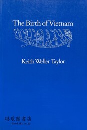 THE BIRTH OF VIETNAM. 