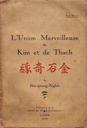 L’UNION MERVEILLEUSE DE KIM ET DE THACH. 金石奇縁 翻訳と解説