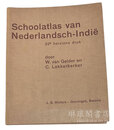SCHOOLATLAS VAN NEDERLANDSCH-INDIE [Twee en Twintigste Herziene Druk] 蘭領東印度教育用地図帖  第22改訂版（1938年刊）