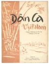 DAN CA VIETNAM ; Chansons Folkloriques du Viet-nam (FolkSongs of Viet-nam) 