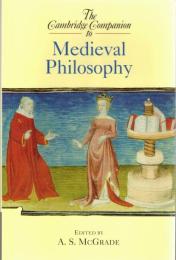 The Cambridge Companion to Medieval Philosophy