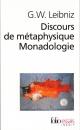 Discours de metaphysique / Monadologie
