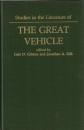 Studies in the Literature of the Great Vehicle: Three Mahavan Buddhist Texts