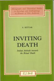 Inviting death : Indian attitude towards the ritual death