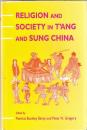 Religion and Society in T'Ang and Sung China