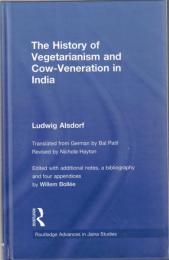 The History of Vegetarianism and Cow-Veneration in India 