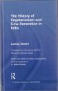 The History of Vegetarianism and Cow-Veneration in India 