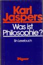 Was ist Philosophie? Ein Lesebuch