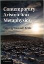 Contemporary Aristotelian Metaphysics
