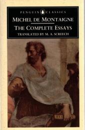 The Complete Essays (Penguin Classics)