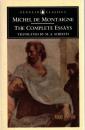 The Complete Essays (Penguin Classics)