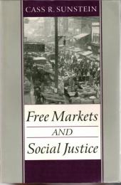 Free Markets and Social Justice