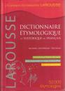 Dictionnaire étymologique et historique du français