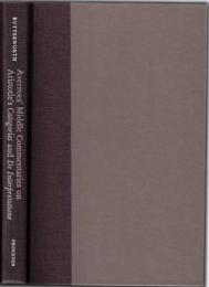 Averroes' Middle commentaries on Aristotle's Categories and De interpretatione