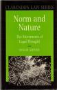 Norm and Nature: The Movements of Legal Thought 