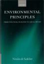 Environmental Principles: From Political Slogans to Legal Rules