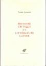 Histoire Critique de La Litterature Latine: De Virgile a Huysmans