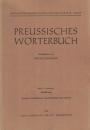 Preussisches Worterbuch : Deutshe Mundarten Ost-und Westpreussens. Bd.1 Lieferung 1, Bd.2 Lieferung1-10, Bd.3 Lieferung 1-11, Bd.4 Lieferung1-7, Bd.5 Lieferung1-8, Bd.6 Lieferung1-6