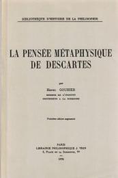 La Pensée Métaphysique de Descartes