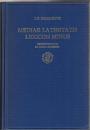 Mediae Latinitatis Lexicon Minus : Lexique Latin Medieval - Francais/Anglais/a Medieval Latin-French/English Dictionary
