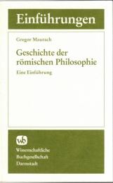 Geschichte der römischen Philosophie : Eine Einführung