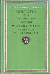 The Poetics ; On the sublime ; On style