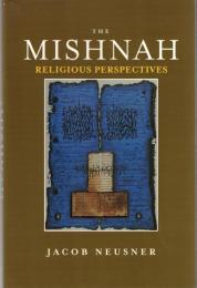 The Mishnah, Religious Perspectives